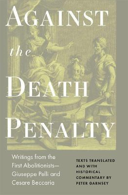 Libro Against The Death Penalty : Writings From The First...