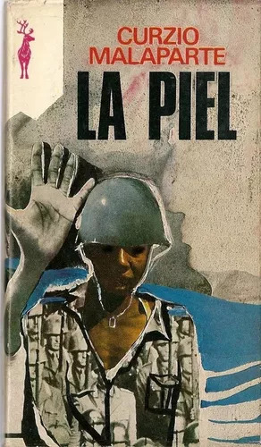 Curzio Malaparte: La Piel - Editorial Plaza & Janés