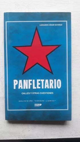 Panfletario - Calles Y Otras Cuestiones  Leonardo Scheweid