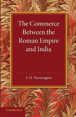 Libro The Commerce Between The Roman Empire And India - E...