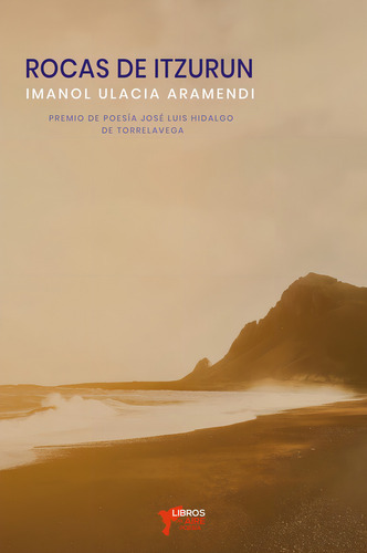 Rocas De Itzurun, De Ulacia Aramendi, Imanol. Editorial Libros Del Aire, Tapa Blanda En Español