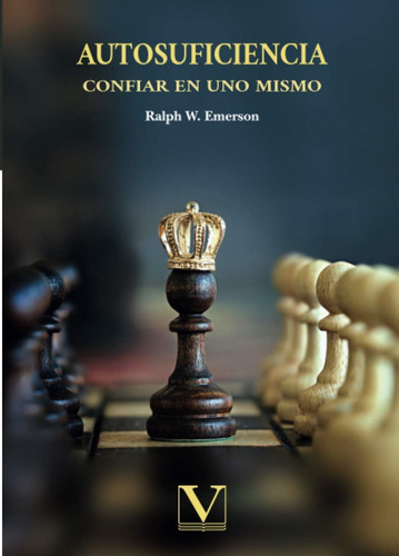 Libro: Autosuficiencia: Confiar En Uno Mismo (ensayo) En