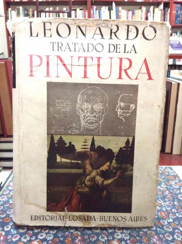 Tratado De La Pintura - Leonardo Da Vinci - Editorial Losada