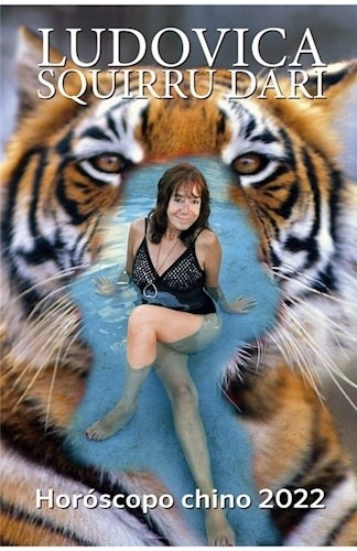 Imagen 1 de 1 de Horoscopo Chino 2022 - Ludovica Squirru Dari