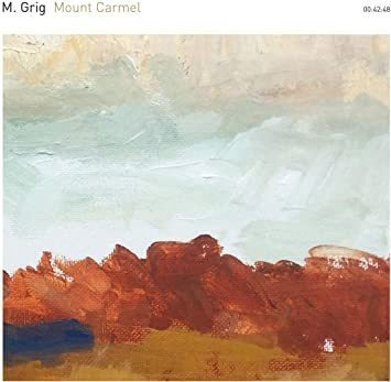 M. Grig Mount Carmel Limited Edition Usa Import Cd