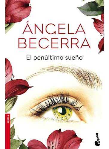Libro Penultimo Sueño (novela) De Becerra Angela