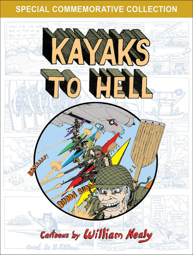 Libro: Kayaks To Hell (la Colección William Nealy)