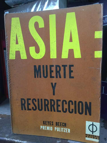 Asia: Muerte Y Resurrección - Keyes Beech