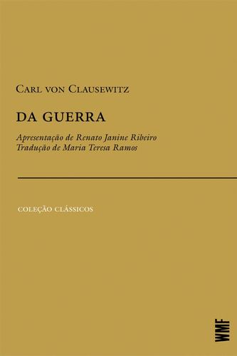 Livro: Da Guerra - Carl Von Clausewitz