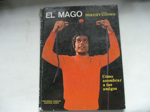 El Mago Maravilloso, Gerard Majax. Magia, Trucos