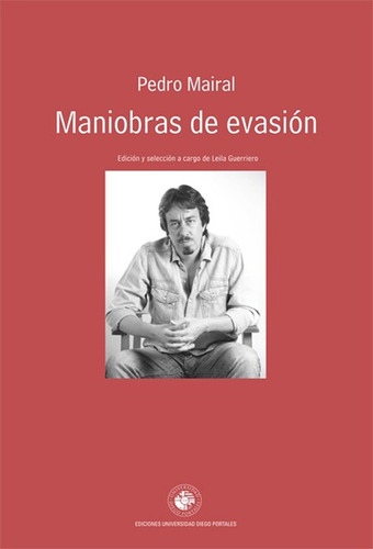 Maniobras De Evasion - Pedro Mairal