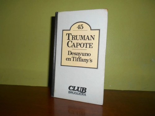 Libro, Desayuno En Tiffanys De Truman Capote (usado)