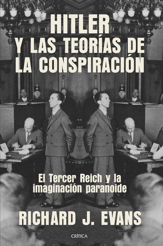 Hitler Y Las Teorías De La Conspiración -  -(t.dura) - *