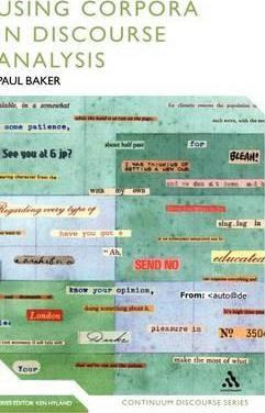 Libro Using Corpora In Discourse Analysis - Paul Baker