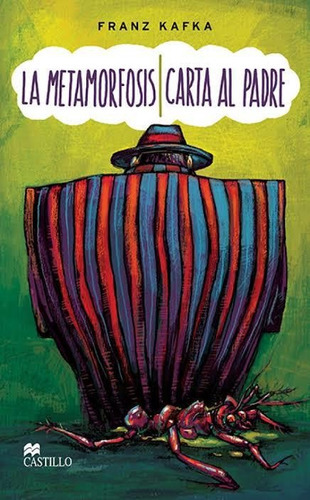 Metamorfosis, La / Carta Al Padre, De Kafka, Franz. Editorial Macmillan Castillo, Tapa Blanda En Español, 2014