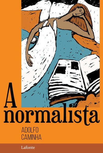 A Normalista - Adolfo Caminha