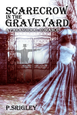 Libro Scarecrow In The Graveyard: A Paranormal Romance - ...