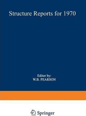 Libro Structure Reports For 1970 - W.b. Pearson