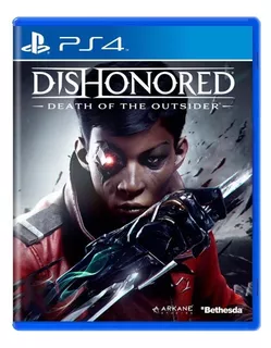 Dishonored: Death Of The Outsider Seminovo - Ps4