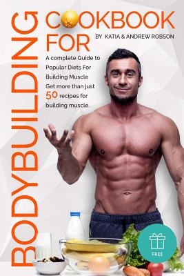 Libro Cookbook For Bodybuilding A Complete Guide To Popul...