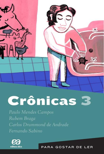 Crônicas 3, de Andrade, Carlos Drummond de. Série Para gostar de ler Editora Somos Sistema de Ensino, capa mole em português, 2000