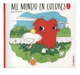 Mi Mundo De Colores 2 - Juan Chavetta