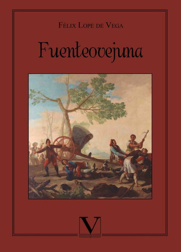 Fuenteovejuna, de LOPE DE VEGA Y CARPIO, FELIX. Editorial Verbum, S.L., tapa blanda en español