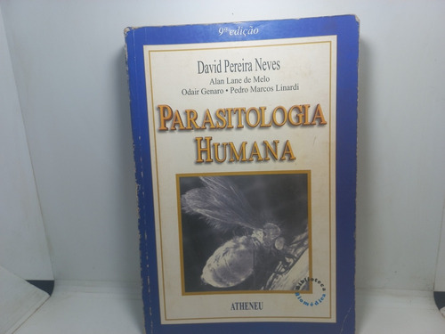 Livro - Parasitologia Humana - David Pereira Neves