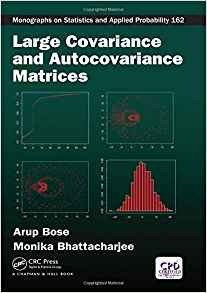 Large Covariance And Autocovariance Matrices (chapman  Y  Ha