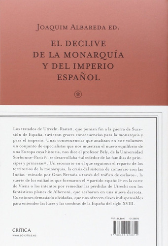 El Declive De La Monarquía Y Del Imperio Español J Albareda