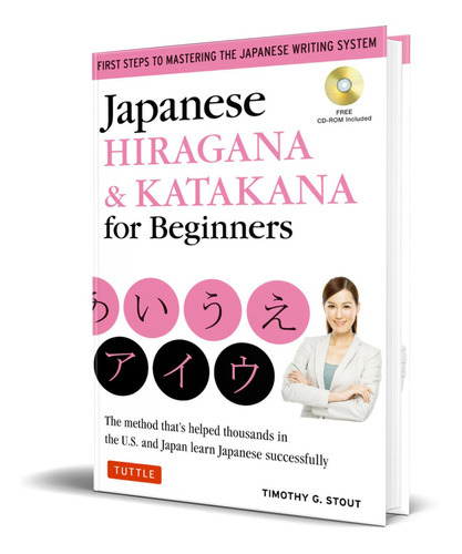 Japanese Hiragana Y Katakana For Beginners, De Timothy G Stout. Editorial Tuttle, Tapa Blanda En Inglés, 2011