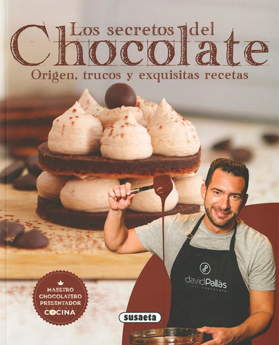 Los Secretos Del Chocolate, De Pallàs, David. Editorial Susaeta, Tapa Blanda En Español