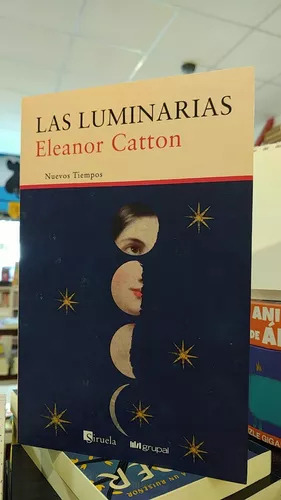 Las Luminarias, Eleanor Catton, Siruela