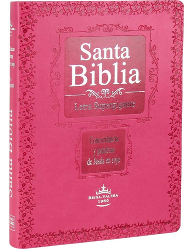 Santa Biblia Reina Valera 1960 Letra Supergigante / Rosada ®