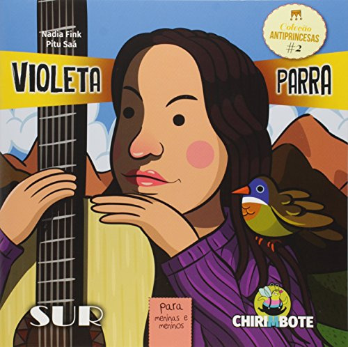 Libro Violeta Parra Para Meninas E Meninos Vol 2 Coleção Ant