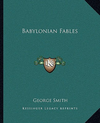 Libro Babylonian Fables - Smith, George