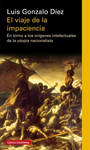 Libro Viaje De La Impaciencia, El