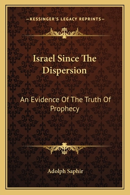 Libro Israel Since The Dispersion: An Evidence Of The Tru...