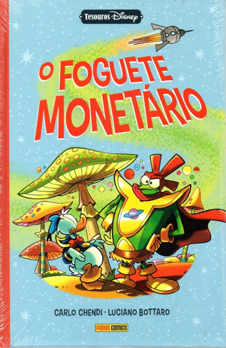 O Foguete Monetário - 280 Páginas Em Português - Editora Panini - Formato 17 X 26 - Capa Dura - 2020 - Bonellihq Cx487 L23