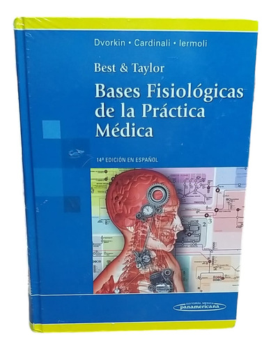 Best & Taylor. Bases Fisiológicas De La Práctica Médica 14