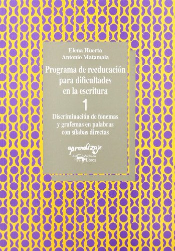 Libro Programa De Reeducación Para Dificultades En La Escrit