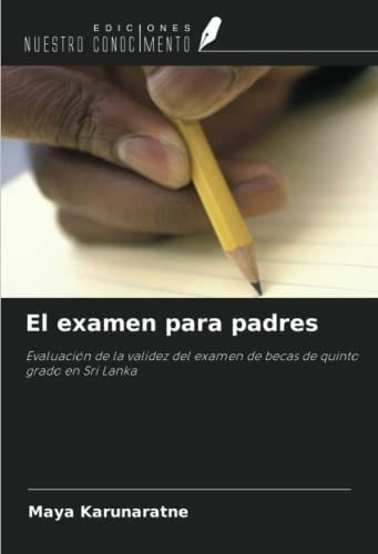 Libro: El Examen Padres: Evaluación Validez Del E&..