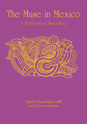 Libro The Muse In Mexico: A Mid-century Miscellany - Cran...