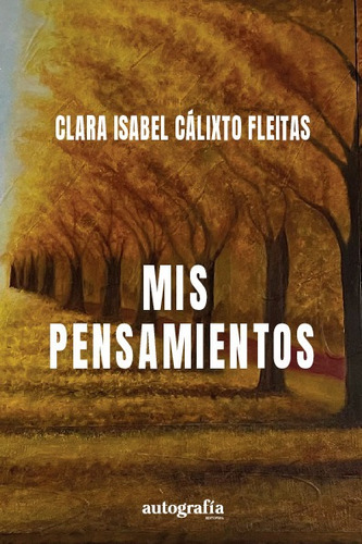 Libro Mis Pensamientos - Clara Isabel Calixto Fleitas