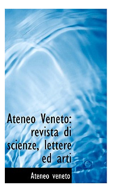 Libro Ateneo Veneto: Revista Di Scienze, Lettere Ed Arti ...