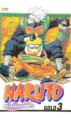 Naruto Gold 1 Ao 5! Mangá Panini! Novo E Lacrado! Raro!