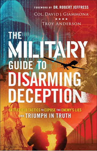 Libro: The Military Guide To Disarming Deception: Battlefiel