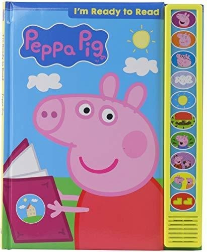 Peppa Pig Im Ready To Read Sound Book - Pi Kids -..., De Editors Of Phoenix International Publicati. Editorial Phoenix International Publications, Inc. En Inglés
