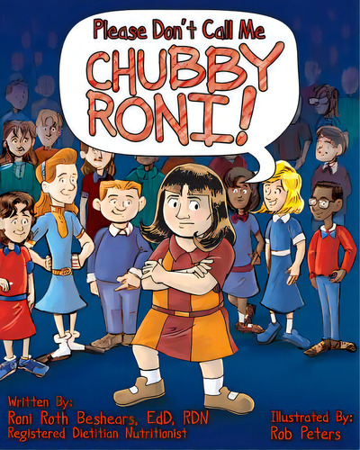 Please Don't Call Me Chubby Roni!, De Peters, Rob. Editorial Lightning Source Inc, Tapa Blanda En Inglés