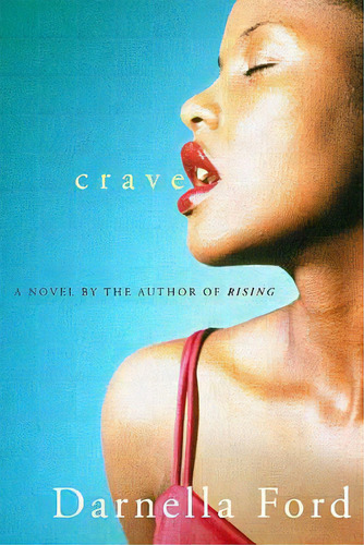 Crave, De Ford, Darnella. Editorial St Martins Pr 3pl, Tapa Blanda En Inglés